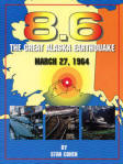 8.6 THE GREAT ALASKA EARTHQUAKE March 27, 1964. 